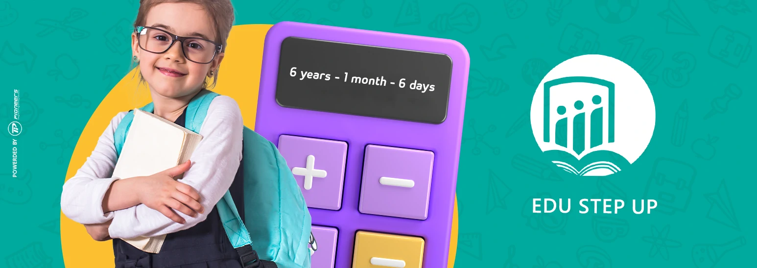How to calculate a child's age to enter school | Edu Step Up program